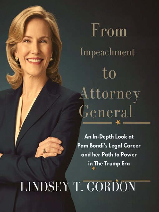 Title details for From Impeachment to Attorney General by Lindsey T. Gordon - Available